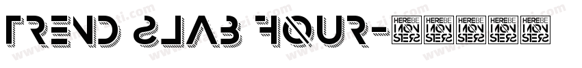 Trend Slab Four字体转换